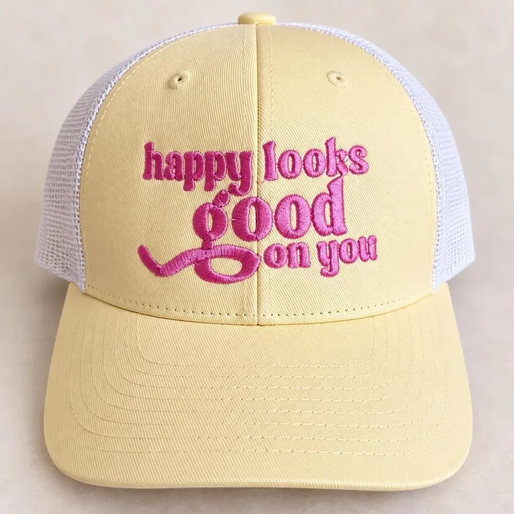 happy looks good on you trucker hat